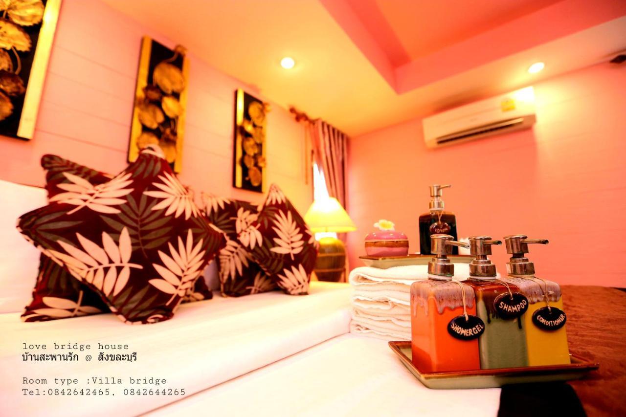 Love Bridge House บ้านสะพานรัก Sangkhla Buri Bagian luar foto