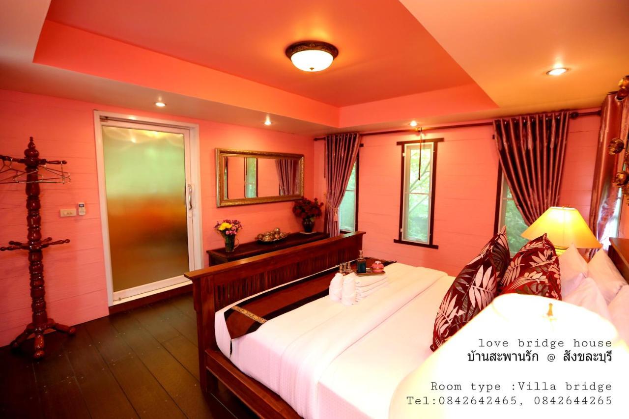 Love Bridge House บ้านสะพานรัก Sangkhla Buri Bagian luar foto