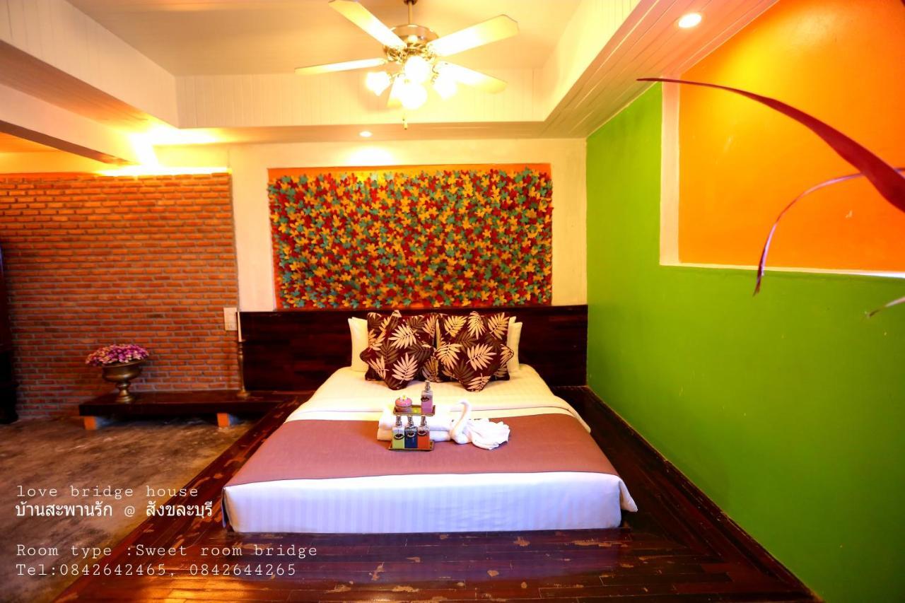 Love Bridge House บ้านสะพานรัก Sangkhla Buri Bagian luar foto