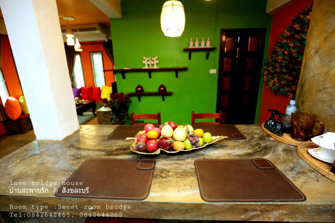 Love Bridge House บ้านสะพานรัก Sangkhla Buri Bagian luar foto