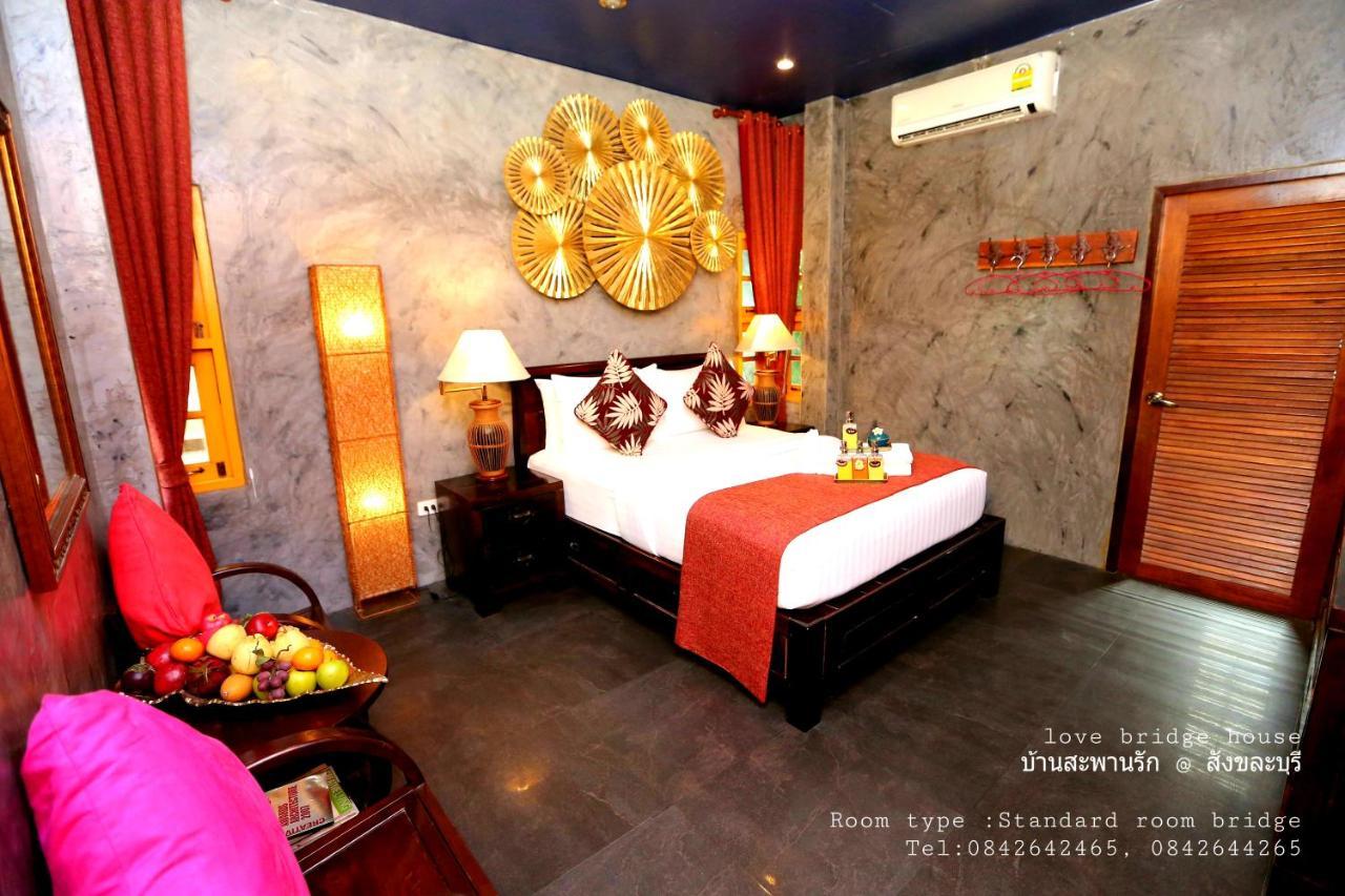 Love Bridge House บ้านสะพานรัก Sangkhla Buri Bagian luar foto