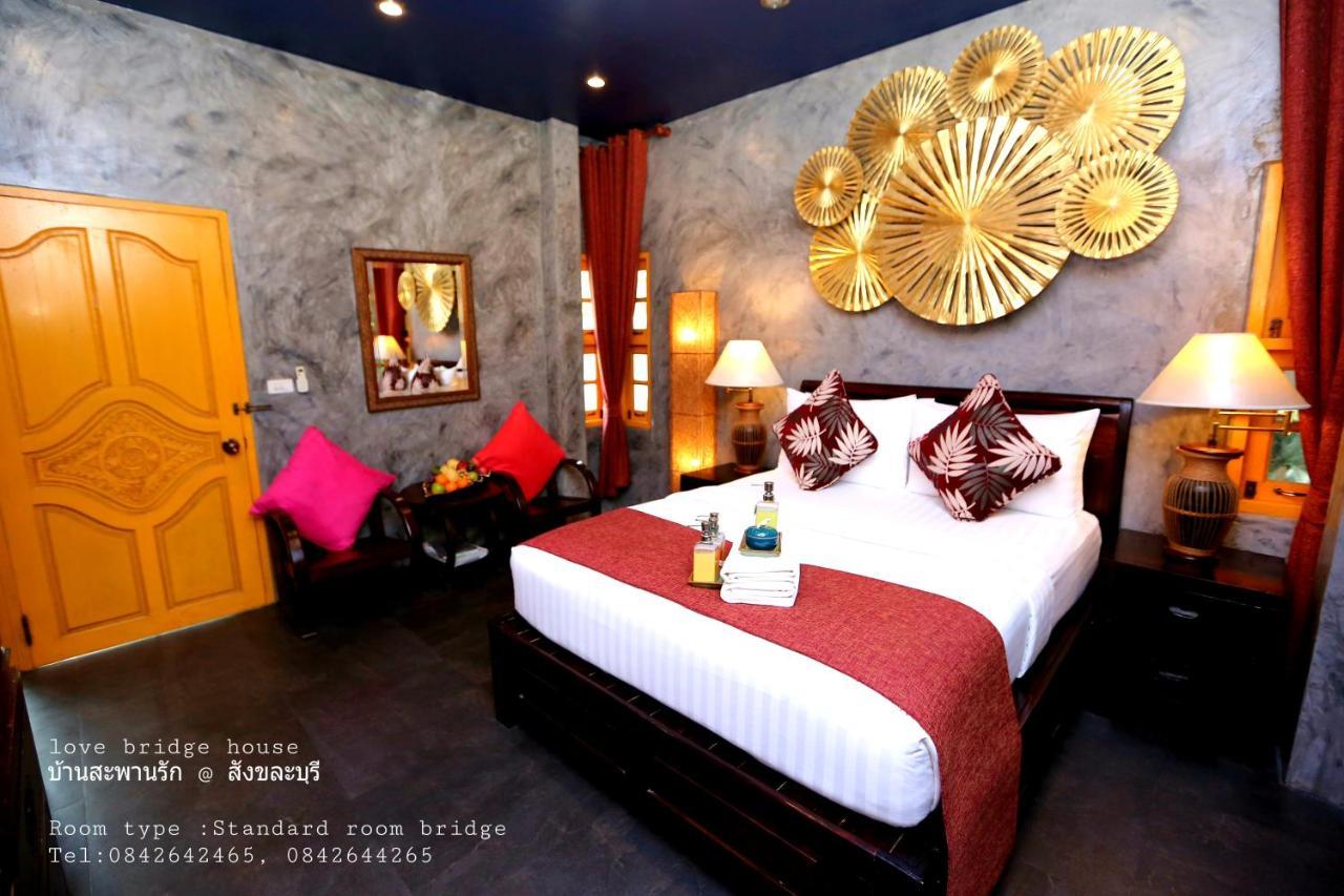 Love Bridge House บ้านสะพานรัก Sangkhla Buri Bagian luar foto
